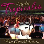 Free 'Noches Tropicales/Tropical Nights' concert: Wyle Fyah