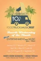 Miami Beach Food Truck & Music Fest every fourth Wednesday