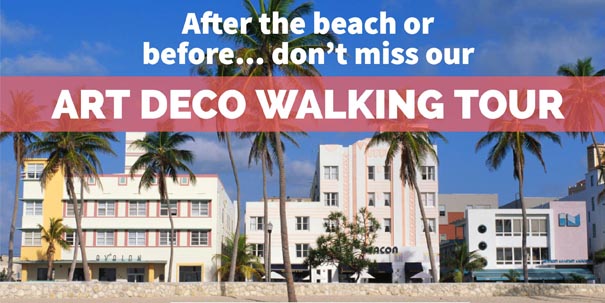 Art Deco Walking Tour Miami on the Cheap