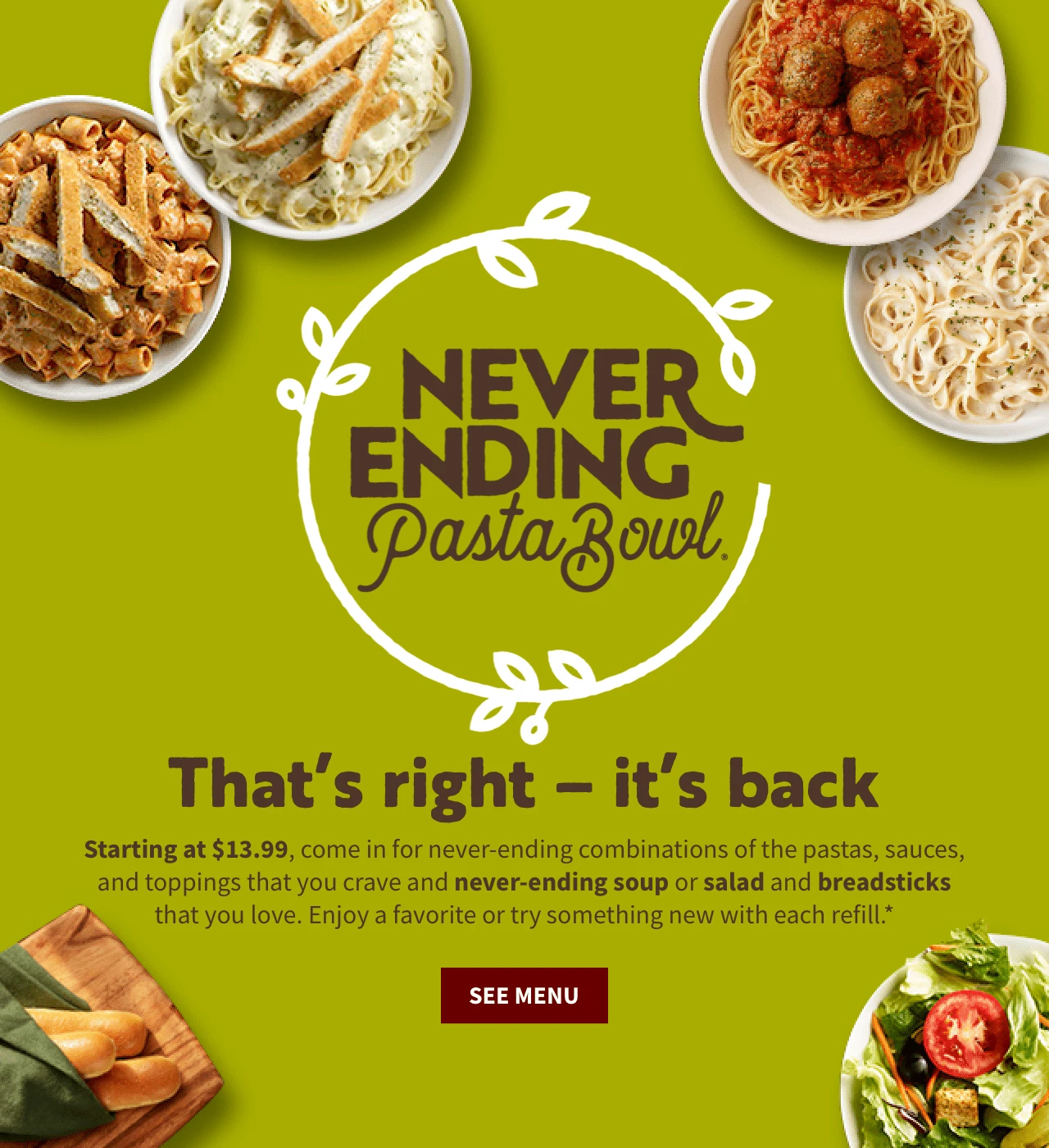 Never Ending Pasta Bowl®, Specials