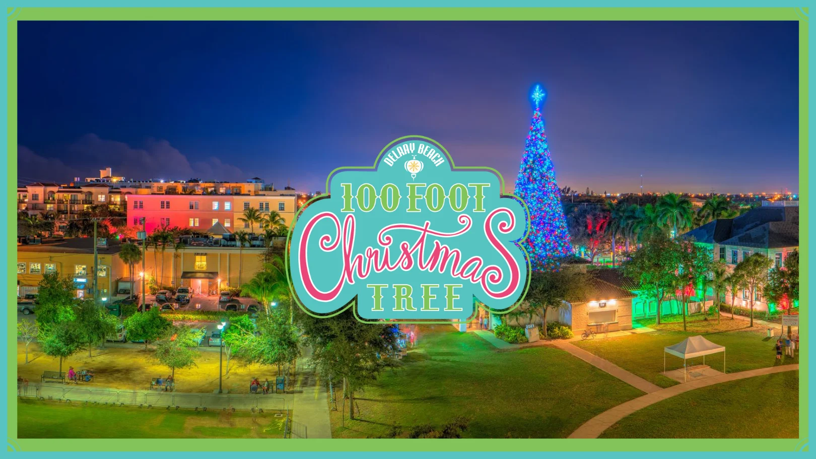 Delray Beach 100-ft. tree & Holiday Village open through Dec. 31