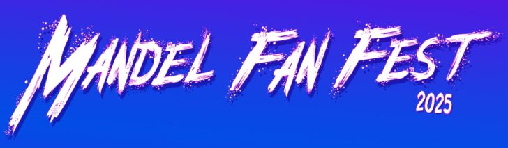 Mandel Fan Fest