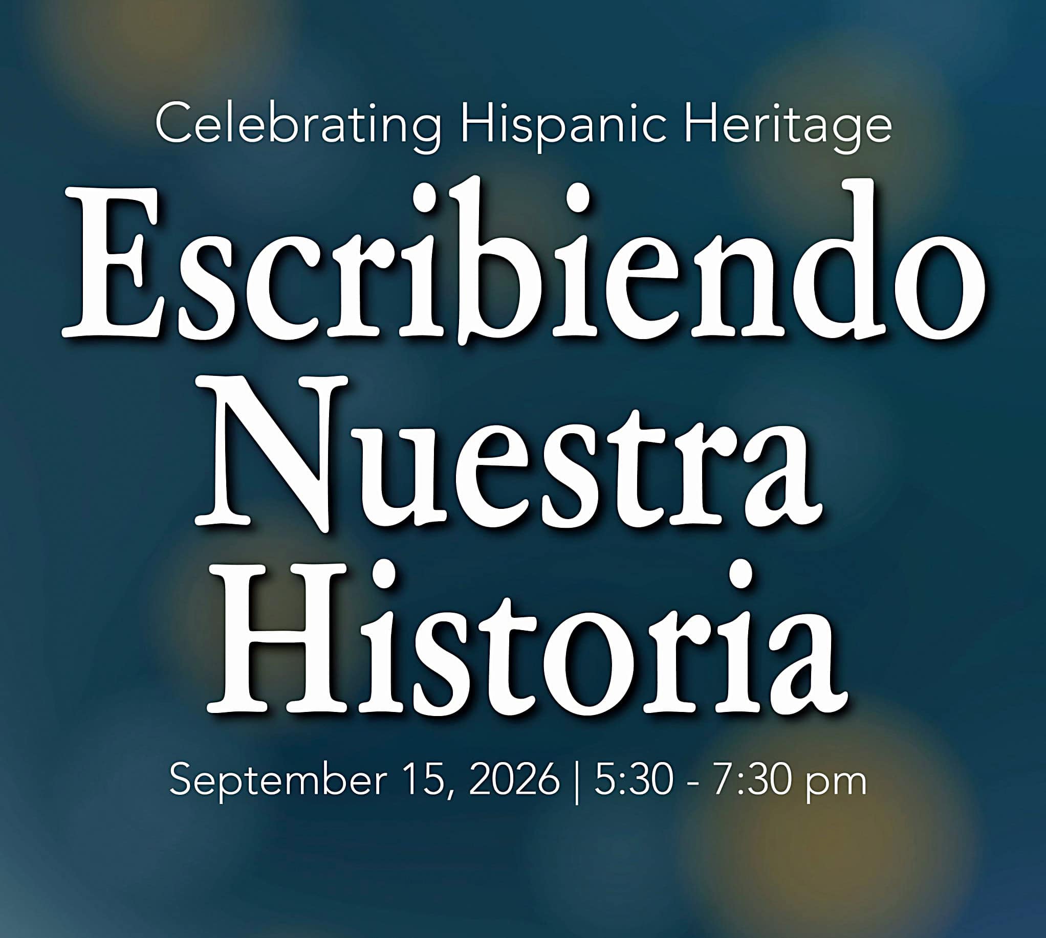 Hispanic Heritage celebration, Historical Society, Sept. 15