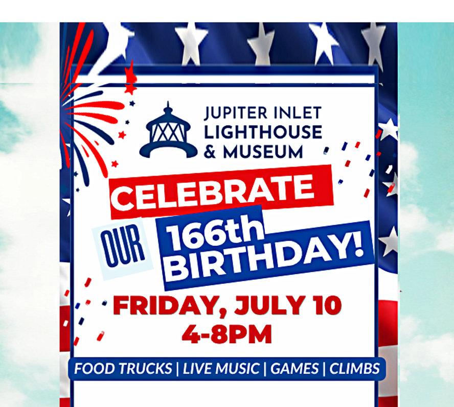 Limited discount tickets for Jupiter Lighthouse birthday party, July 10