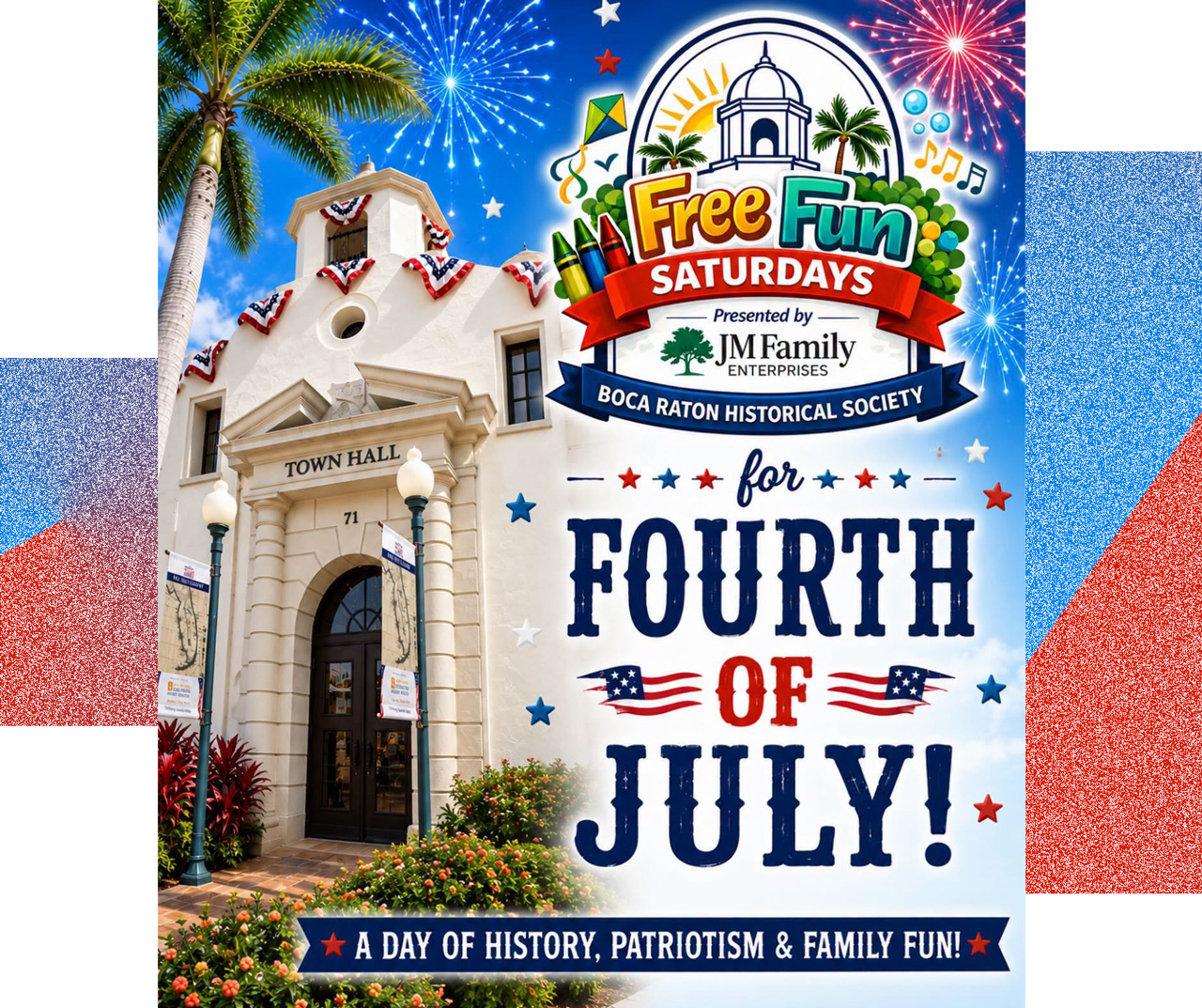 Fabulous Free & Fun First Saturday at Boca History Museum, July 4th